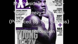 Young Jeezy f Nas  My President is Black Download Link [upl. by Akemhs]