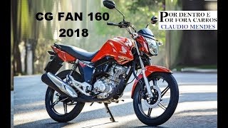 HONDA CG 160 FAN 2018 COM MUITOS DETALHES [upl. by Hale91]