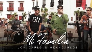 Jon Carlo  Mi Familia ft Geancarlos Video Oficial [upl. by Adolfo]