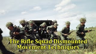 The Rifle Squad Dismounted Movement Techniques  Vintage US Army Film [upl. by Fee]