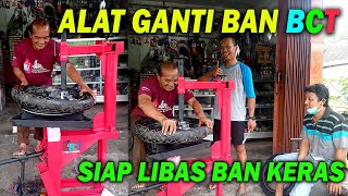 GANTI BAN ala BCT Tire bChanger Siap Libas BAN KERAS [upl. by Akemihs]