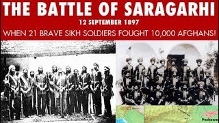 Battle of saragarhi  An unbelievable story of courage show by the 21 Sikh soldiers against Afghans [upl. by Menis]