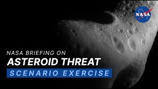 NASA Briefing on Asteroid Threat Scenario Exercise [upl. by Shaffert]