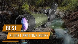 Top 5 Best Budget Spotting Scopes for Target ShootingHunting1000 Yards amp Digiscoping Review 2023 [upl. by Clotilda]