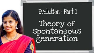 Evolution  Theory Of Spontaneous Generation [upl. by Novla]