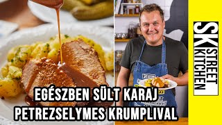 Egészben sült 🥩KARAJ🥩 petrezselymes krumplival🥔 [upl. by Audrye410]