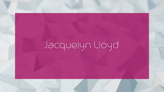 Jacquelyn Lloyd  appearance [upl. by Donohue]