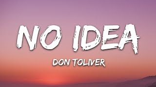 Don Toliver  No Idea Lyrics [upl. by Vasiliu]