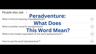 ‘Peradventure’ – Word of the Day  King James Bible Words Explained [upl. by Hteboj370]