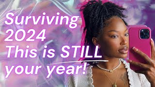 Spiritually Surviving 2024 ✧ This is STILL YOUR YEAR ✧ GROW amp Get Ready for 2025 [upl. by Payne]