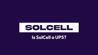 Is SolCell a UPS  Deployable Renewable Energy [upl. by Ahsen]