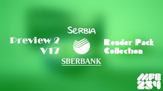 Preview 2 V17 Serbia Sberbank Render Pack Collection For MediaStanRay  MSR [upl. by Fairleigh]