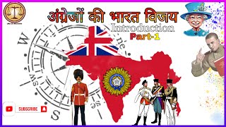 अंग्रेजों का भारत विजय  आधुनिक भारत का इतिहास  The British Conquest of India  bpsc history [upl. by Orozco823]