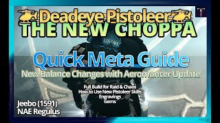 T3  Deadeye Pistoleer  Quick Meta Guide 10  OLD [upl. by Nytsirt]