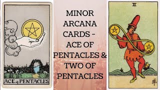 ACE OF PENTACLES amp TWO OF PENTACLES  HOW TO READ MINOR ARCANA CARDS  LEARN TAROT READING IN HINDI [upl. by Assili611]