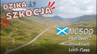 NC500  Snow Roads Z Aberdeen do Loch Fleet Dzika Szkocja Ep 1 [upl. by Ecirahs]