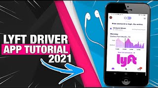 How To Use Lyft Driver App  2021 Training amp Tutorial [upl. by Renard]