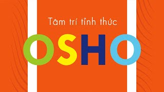 Sách Nói Tâm Trí Tỉnh Thức  Chương 1  Osho promovideo [upl. by Eyaj]