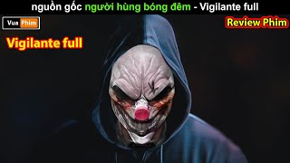 Bất Mãn với Luật Pháp và Cái Kết  review phim Vigilante full 8 tập [upl. by Zanze]