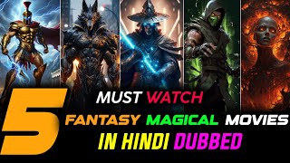 TOP 5 Best Magic Adventure Movies In Hindi  Best Magical Fantasy Movies In Hindi Part [upl. by Telrats595]