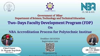 TwoDay Faculty Development Program FDP On NBA Accreditation Process for Polytechnic Institutes [upl. by Bouchard865]