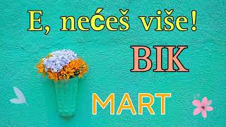 BIK  E nećeš više 😉❣ Tarot čitanje za Mart horoskop 💫 [upl. by Remus]