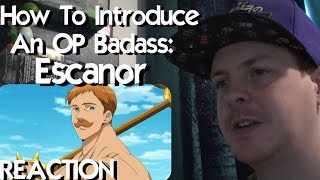 How to Introduce an Overpowered Badass  Escanor vs Galand from the Seven Deadly Sins REACTION [upl. by Haugen]