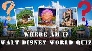 Walt Disney World Where Am I  Picture Quiz  30 Questions  Orlando Florida [upl. by Bruckner]