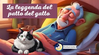 Favole per Bambini  La leggenda del patto del gatto  Le Leggende [upl. by Nyrmak852]