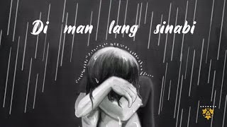 Di Man Lang Sinabi  c Agsunta  Official Lyric Video [upl. by Aryajay]