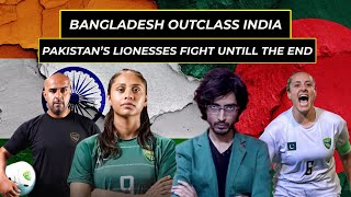 PAKISTAN WOMENS TEAM FOUGHT UNTILL THE END  BANGLADESH OUTCLASS INDIA [upl. by Akkin195]