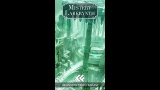 Mistery Laberynth  Relaxing Music  Cosmosphere Fantasy [upl. by Branca]