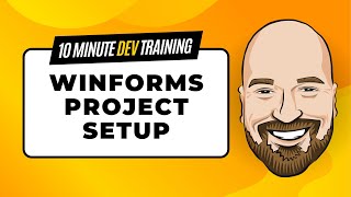 3 WinForms Setup Tasks You Should Do Right Away in 10 Minutes or Less [upl. by Ahseyt]