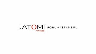 Jatomi Fitness Forum Istanbul [upl. by Daza]