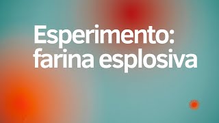 🎬 Esperimento farina esplosiva [upl. by Hakilam170]