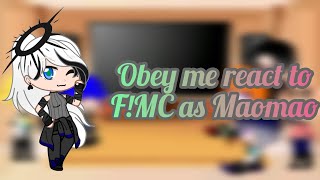 Obey me react to FMC as Maomao [upl. by Iral]