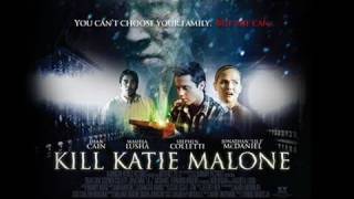 quotKill Katie Malonequot Movie Trailer [upl. by Derr57]