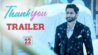 Thank You Trailer  Naga Chaitanya Raashi Khanna  Thaman S  Vikram K Kumar  Dil Raju [upl. by Terrena]