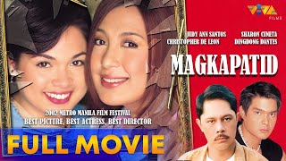 Magkapatid Full Movie HD  Judy Ann Santos Sharon Cuneta Christopher de Leon Dingdong Dantes [upl. by Judie205]