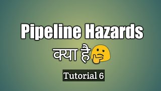 Pipeline Hazards  HINDI  हिन्दी [upl. by Beesley]