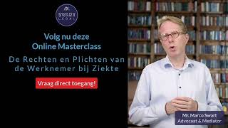 Volg nu deze Online Masterclass De Rechten en Plichten van de Werknemer bij Ziekte [upl. by Lamori]