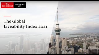 The Global Liveability Index 2021 how the covid19 pandemic affected liveability worldwide [upl. by Einafpets]