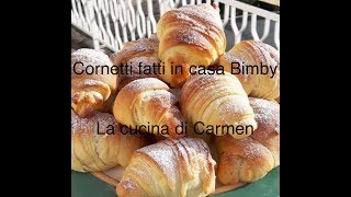 Cornetti 🥐 colazione bimby😋 [upl. by Eneluqcaj]