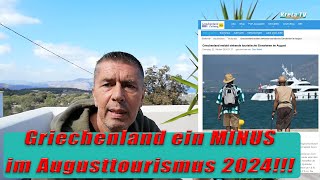 Griechenland ein MINUS im Augusttourismus 2024 KretaCrete 2024 [upl. by Monsour]