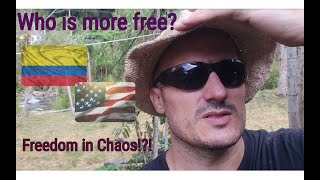 Freedom in Chaos Are we more free in the USA than developing countries [upl. by Devitt]