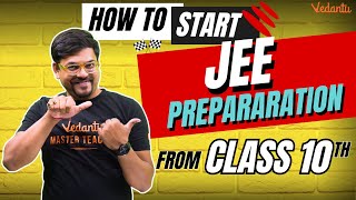 How to Start JEENEET Preparation from Class 10 🤔  IITJEE Preparation Tips  JEE 2024  Harsh Sir [upl. by Marla910]