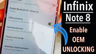 Infinix Note 8  How To Allow OEM Unlocking Bootloader  kilidi açma [upl. by Elram]