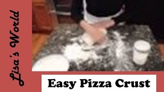 Homemade Pizza Crust by Lisas World [upl. by Annodas]