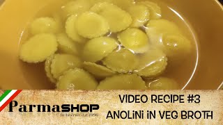 Video Recipe 3  Anolini with Broth  ENG [upl. by Adlee938]