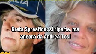 Greta Spreafico si riparte ma ancora da Andrea Tosi [upl. by Klinger591]